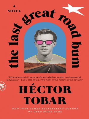 The Last Great Road Bum - ebook